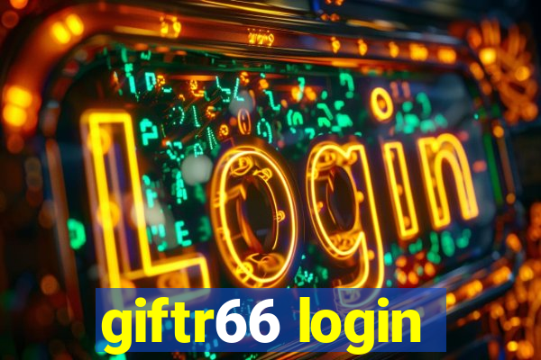 giftr66 login